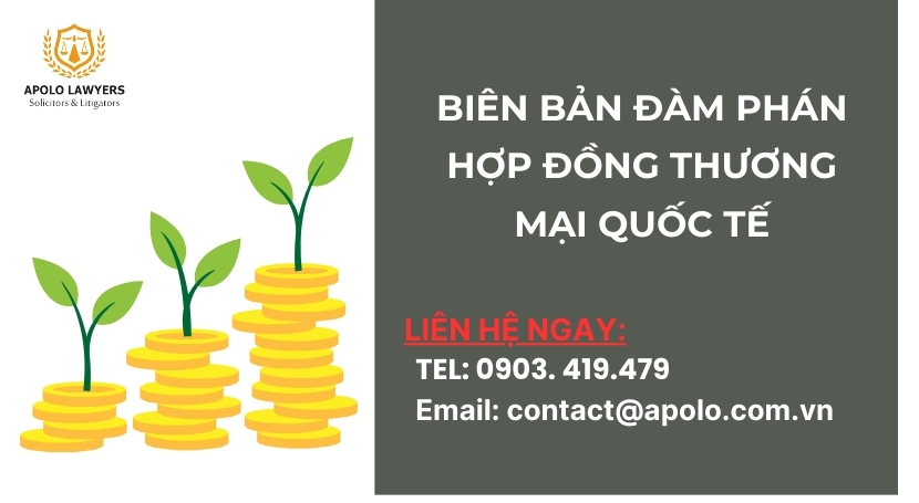 Bien-ban-dam-phan-hop-dong-thuong-mai-quoc-te